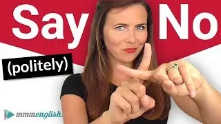 How to Say NO! 🙅‍♀️ English Conversation & Pronunciation Skills