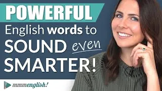 Powerful Vocabulary: English Words To Sound Smart