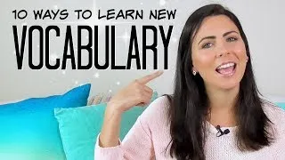 10 Tips To Build Your Vocabulary | Learn More English Words